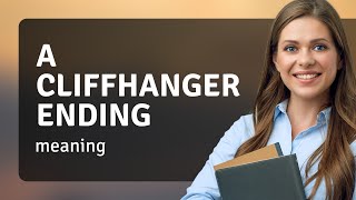 Unlocking the Mystery: The Cliffhanger Ending Explained
