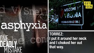 Two Women Asphyxiated, but Only One Got Away | One Deadly Mistake | Oxygen