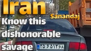 Iran,Sanandaj,I regretted traveling to Sanandaj because of the behavior of some uncultured savages