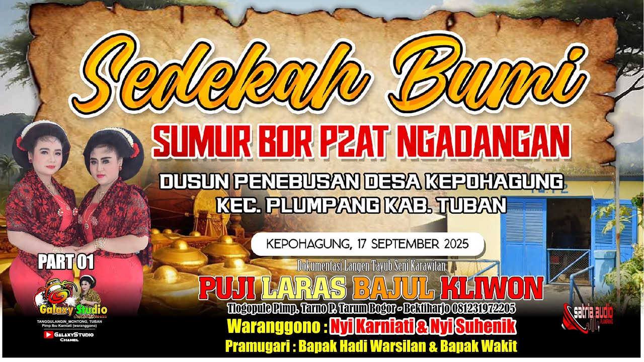 TAYUB SEDEKAH BUMI SUMUR BOR NGADANGAN NYI KARNIATI & NYI HENIK PART 01