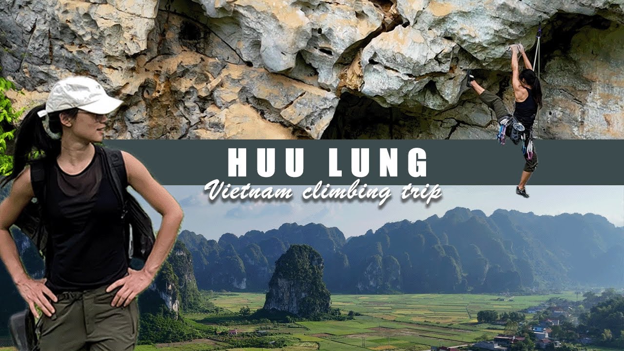 Huu Lung Rock Climbing | Vietnam | La Conche | 越南攀石