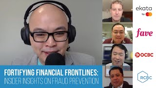 Fortifying Financial Frontlines: Insider Insights on Fraud Prevention