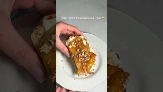 Stracciatella &amp; Pear Toast 🍐 | Easy 5-Min Breakfast