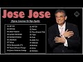 JOSE JOSE SUS MEJORES ÉXITOS || JOSE JOSE ÉXITOS ROMANTICAS || ALBUM COMPLETO JOSE JOSE