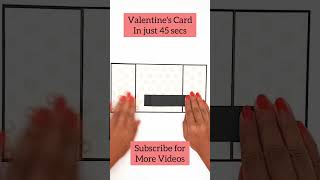 Learn Easy Valentines Day Card in just 45 seconds #scrapbookcard #craft #craftideas #valentinesday