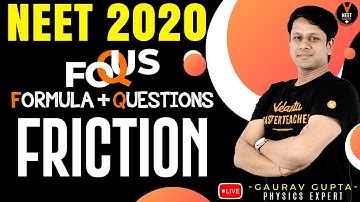 Friction Class 11 | NEET Physics Formula Based Questions |NEET 2020 Preparation | Gaurav sir