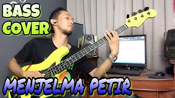 Menjelma Petir - Bass Cover
