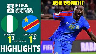 Nigeria vs DR Congo Highlights 🔥 CAF 2026 World Cup Qualifiers Playoff Final