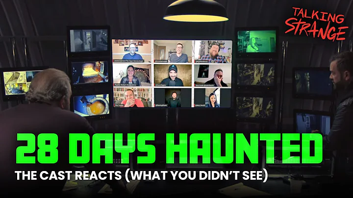 28 Days Haunted: The Cast Reveals Behind the True ...