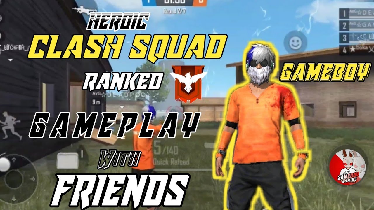 FREE FIRE CLASH SQUAD RANKED WITH Friends ||MUST WATCH - YouTube