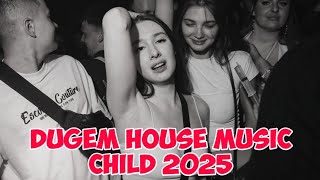 Dugem House Music Child Jadul Paling Enak Sedunia!