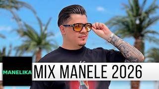 BOGDAN DE LA PLOIESTI X TZANCA URAGANU X IULY NEAMTU X JADOR | Mix Manele 2026 (MANELIKA MIX)