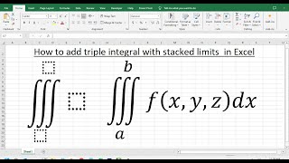 How to Add Triple Integrals with Stacked Limits in Excel