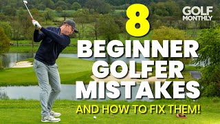 8 BEGINNER GOLFER MISTAKES... AND HOW TO FIX THEM!!