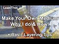 Classic Medium For Oil Painting How To Make Your Own Thin Lean Thick Fat Layering Demonstration Tips