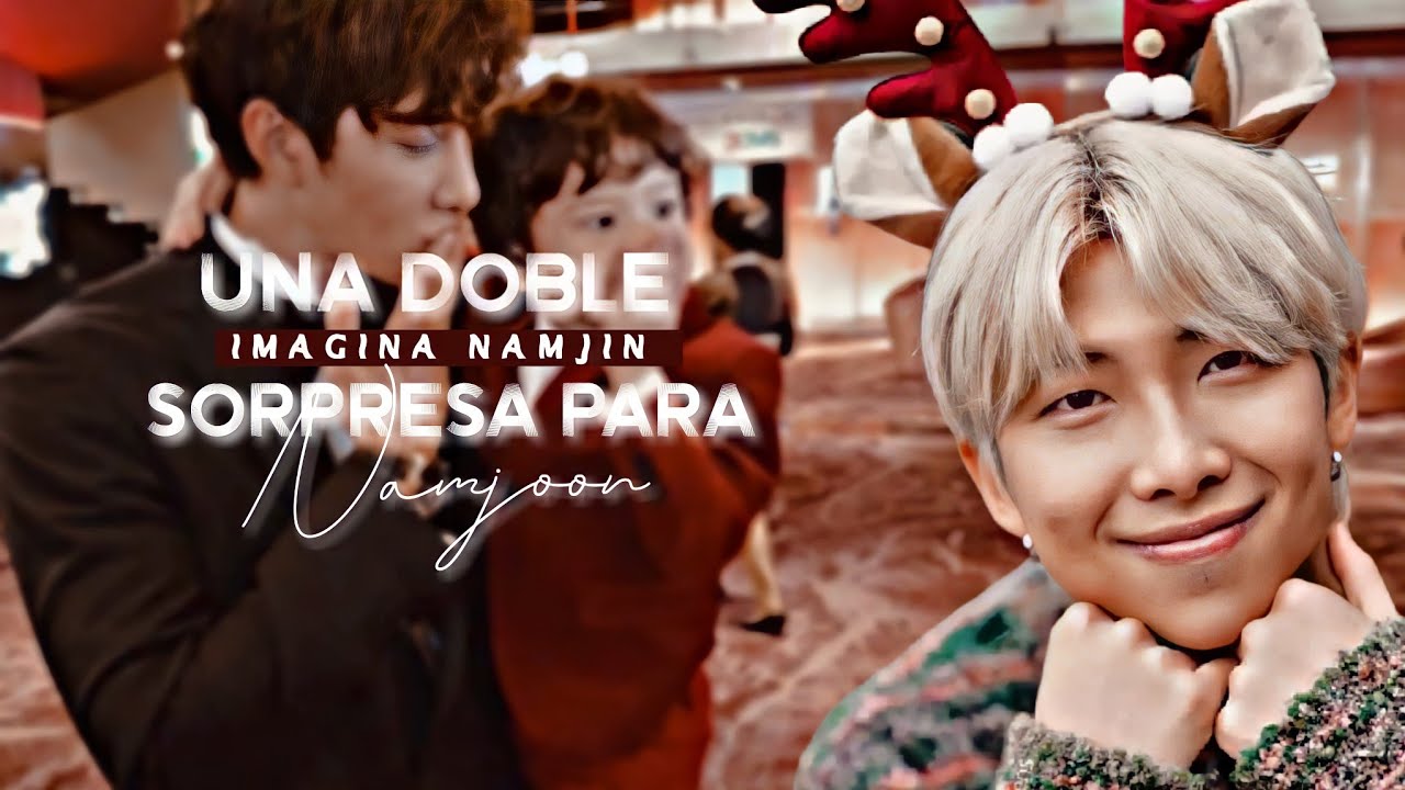 Imagina Namjin °°Una doble sorpresa para Namjoon °° [especial cumpleaños] 💗🥧