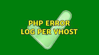 php error log per vhost