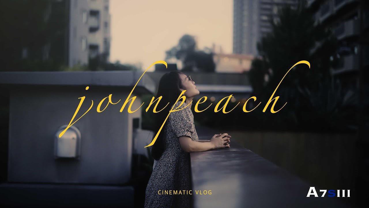 JOHN PEACH  | CINEMATIC VLOG |  Shot on SONY A7S III | TOKYO |  SHIBUYA  |  DAIKANYAMA |