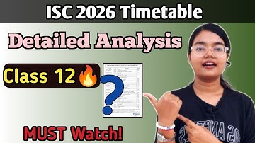 ISC 2026 Timetable Detailed Analysis | Datesheet Review🔥 | Best Timetable Ever✅