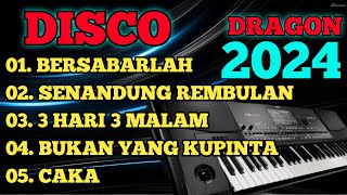 DISCO DANGDUT DRAGON 2024 - FUUL ALBUM DANGDUT PILIHAN TERPOPULER