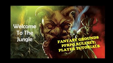 Fantasy Grounds PFRPG: Player Basics 1
