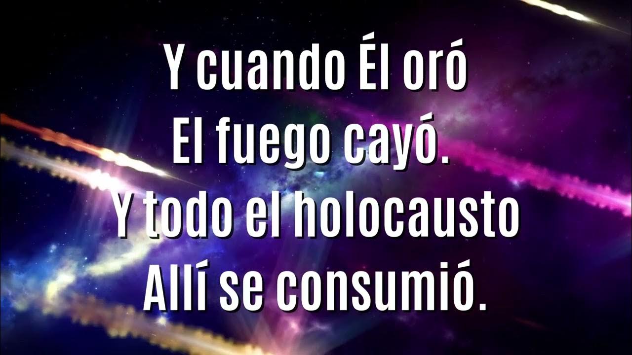 Elias Oraba En El Monte Carmelo Letra Elias oraba en el Monte Carmelo - Letra - YouTube