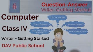Famous DAV Class 4 computer Chapter 6 ‘Writer - Getting started’, Chapter six, DAV Class IV Hands ON Wealth