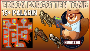 Edron Forgotten Tomb | 15+ Paladin | Tibia