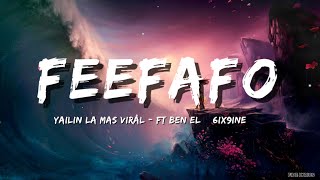 Yailin La Mas Viral - _FEEFAFO (Lyrics/Letra) _ ft Ben El _ 6IX9INE Resimi