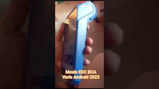 Mesin EDC BCA Versi Android #mesinedc #edc #bca