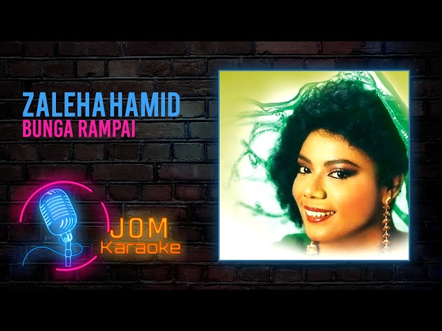 Zaleha Hamid - Bunga Rampai (Official Karaoke Video)