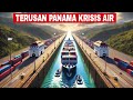TERUSAN PANAMA SEKARAT!! Perlombaan Senilai $270 Miliar untuk Mengganti Terusan Panama❗