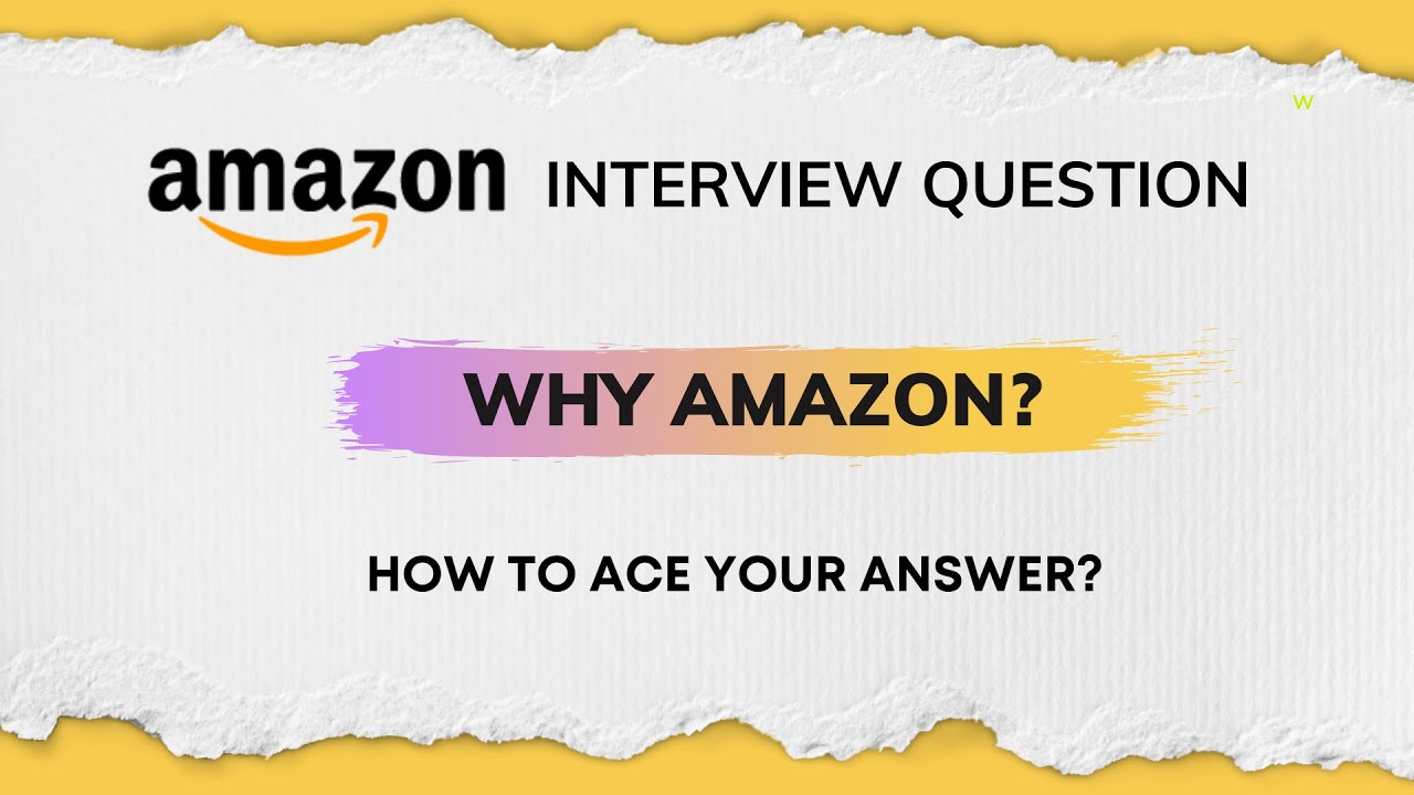 Why Amazon? Learn how to ace your interview - YouTube