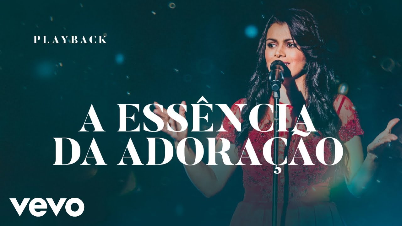 Damares - A Essência da Adoração (Ao Vivo) [Playback] (Áudio Oficial ...