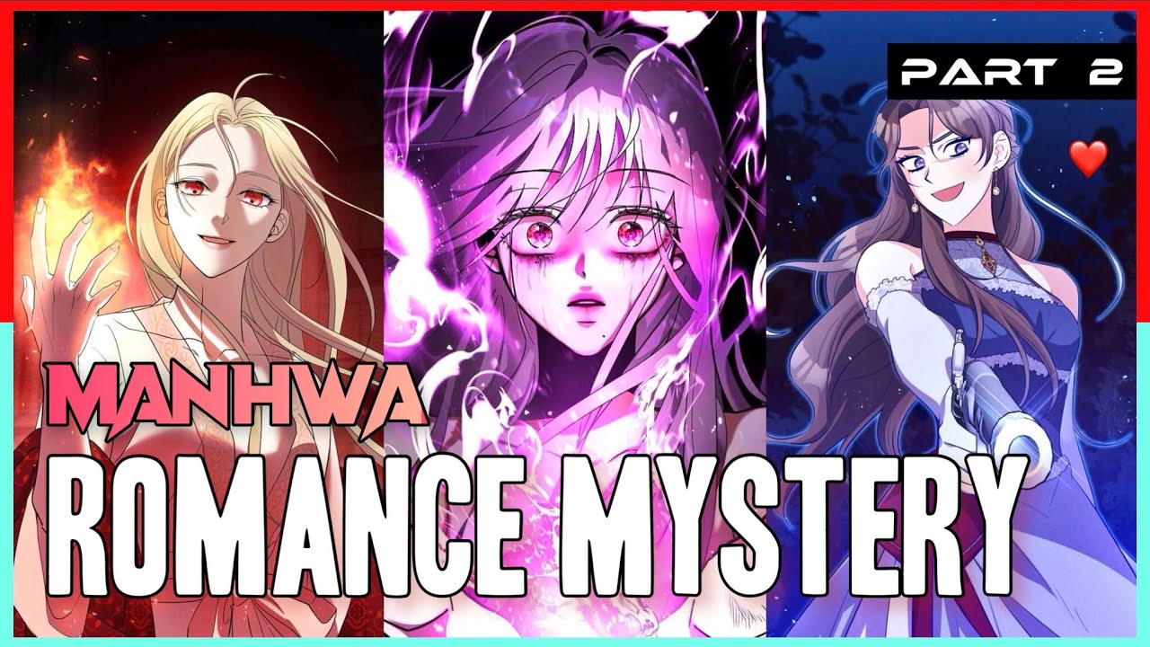 Best Romance Manhwa to Read with a Mystery Recommendation | Badass MC