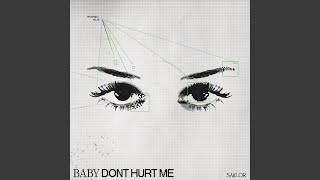 BABY DON'T HURT ME (UKG - slowed & reverb)
