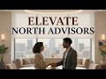 Elevatenorthadvisors Reviews. Simple Platform, Smart Strategy, Strong Opportunities
