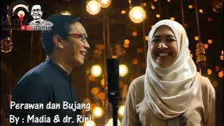 PERAWAN DAN BUJANG Yopie Latul & Erma - Dangdut Melayu (Cover) | Madia & Rini