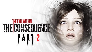 The Evil Within : The Consequence Part 2/Ending - No Commentary Gameplay(PC)