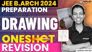 JEE. BArch 2024 Preparation | Drawing (One Shot Revision) | CreativeEdge