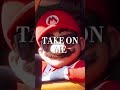 Super Mario Bros Movie Take On Me Super Mario Bros Movie Take On Me