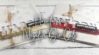 Die Cutting Tutorial - How to Use Negative die cuts for Card making