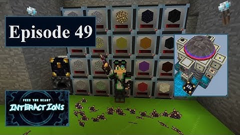 FTB Interactions - Episode 49 - Mining Space for Goodies