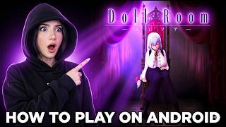 How to Download & Play Doll Room Game on Android (APK + Emulator Tutorial 2026)