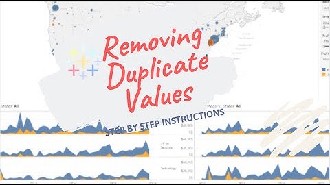 How to Remove Duplicate Values in Tableau