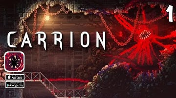 Carrion Mobile Gameplay Walkthrough Part 1 (iOS, Android)