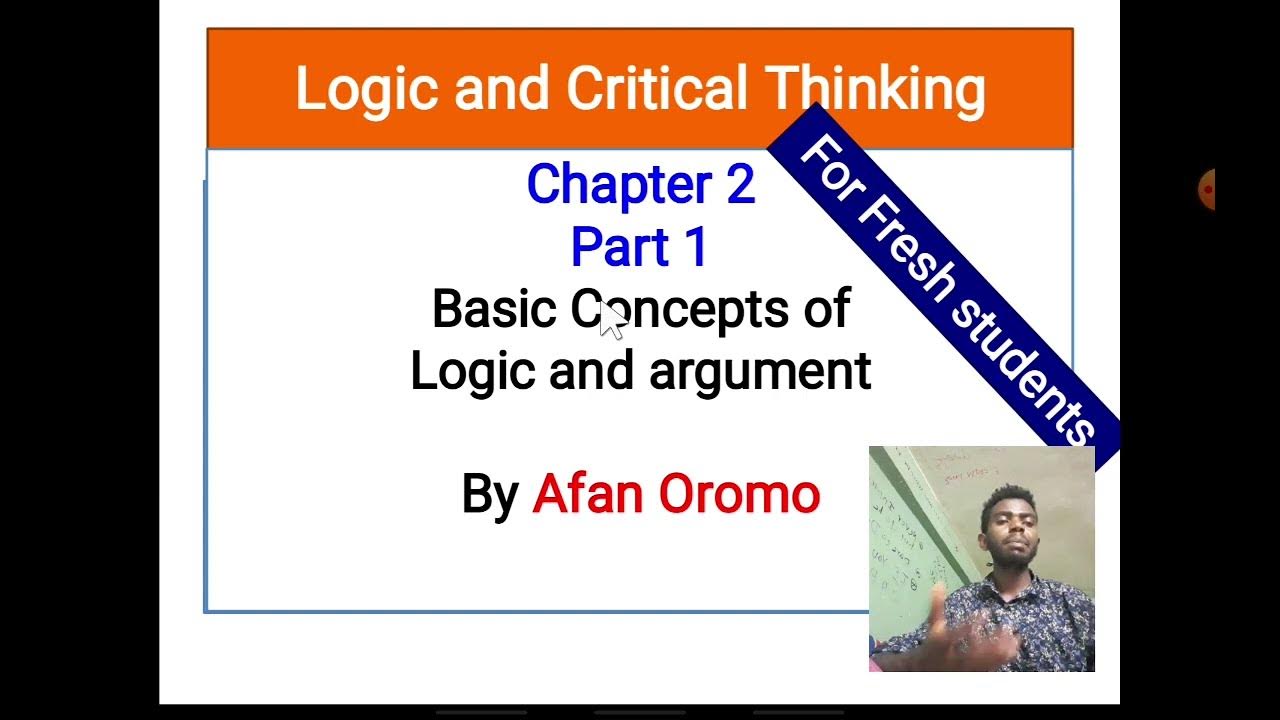 Logic and critical thinking Chapter Two part 1 basic concepts of Logic