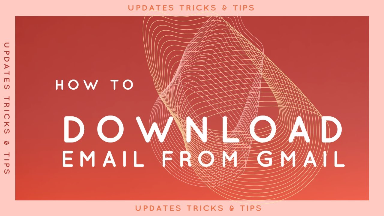 How to download email from Gmail using Google takeout service