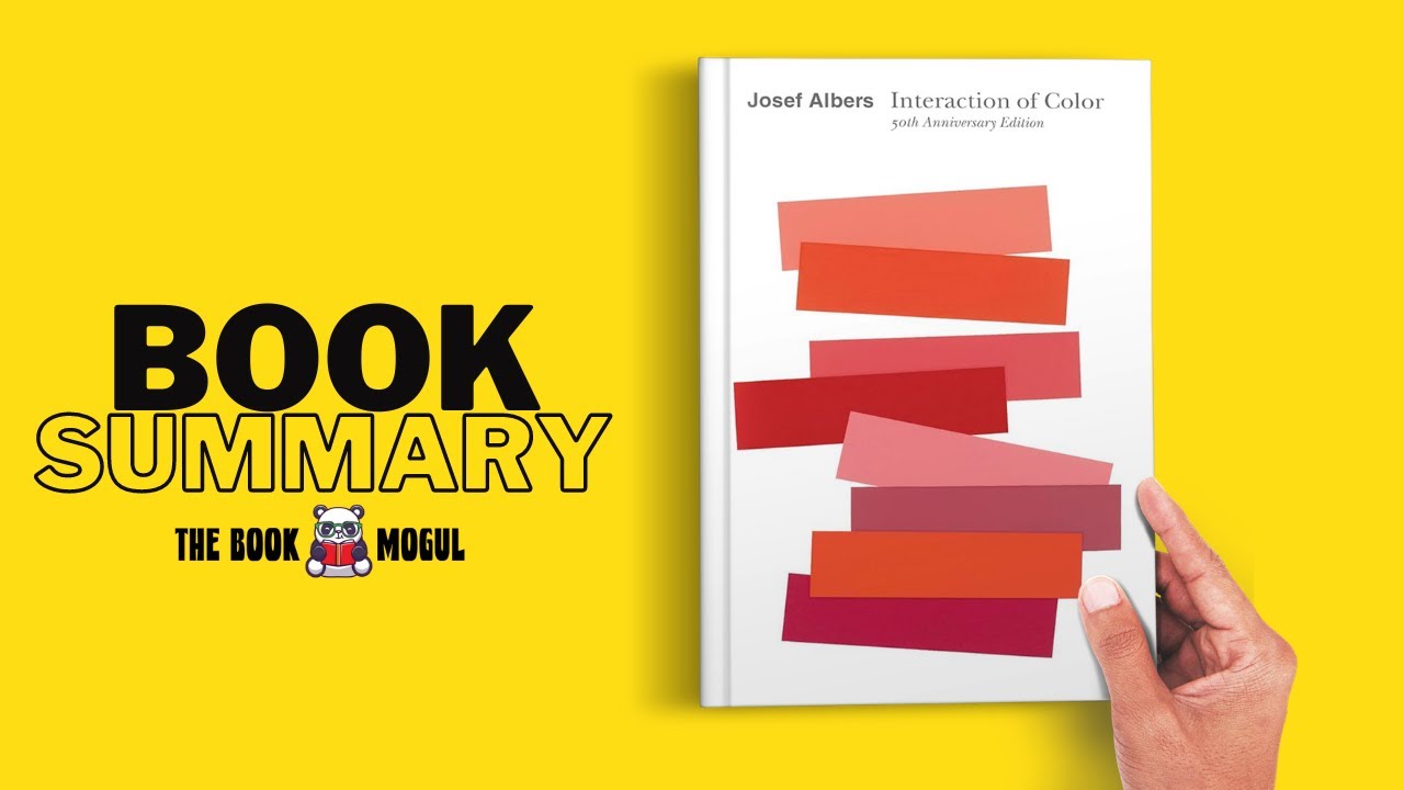 Interaction of Color by Josef Albers Book Summary - YouTube