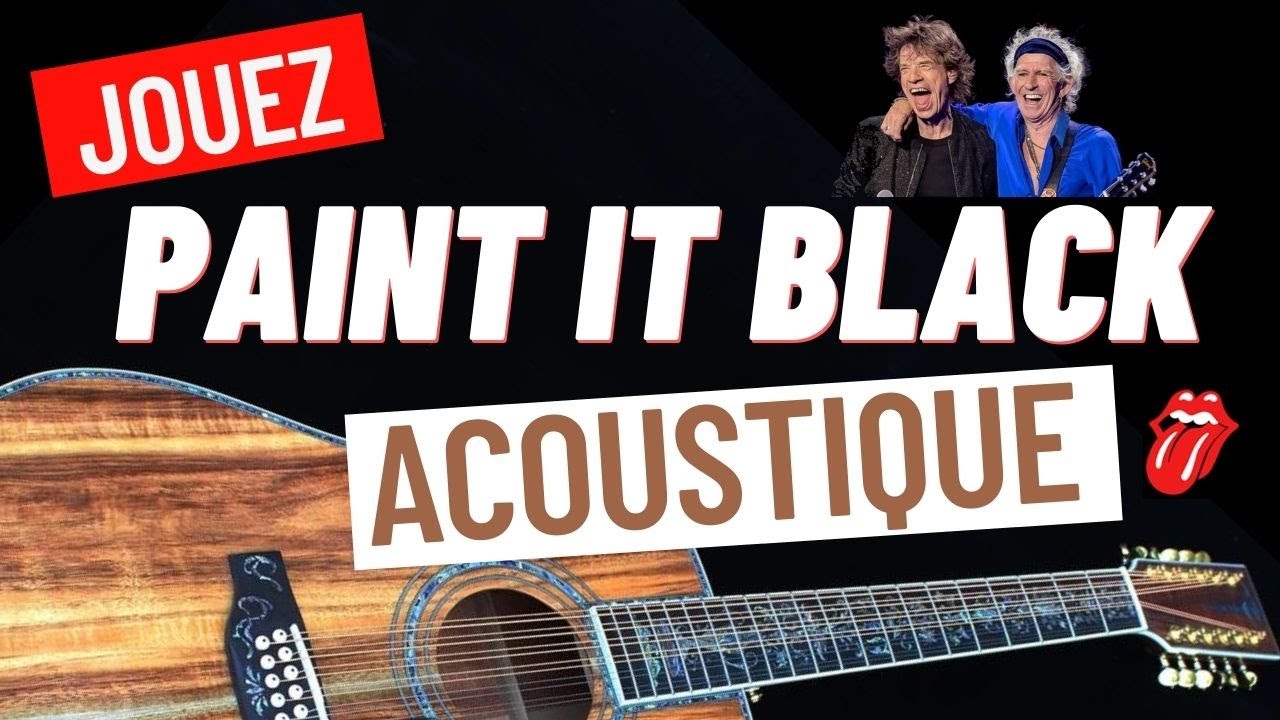 Paint it Black Tuto Guitare The Rolling Stones (paint it black
